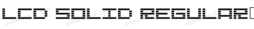 LCD Solid Regular字体转换